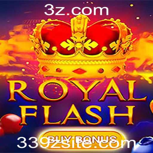 Descubra o Empolgante Mundo de RoyalFlashBuyBonus: Regras e Estratégias